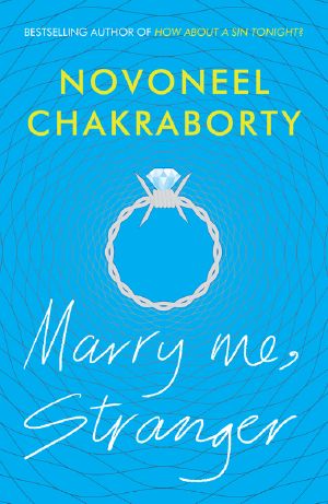 [Stranger Trilogy 01] • Marry Me, Stranger